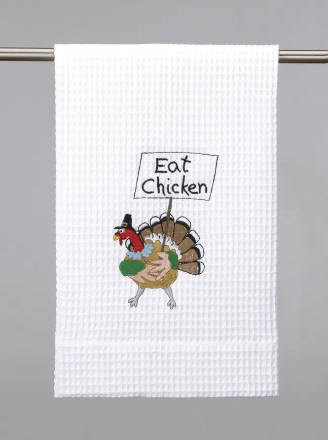 Eat Chicken Tea Towel