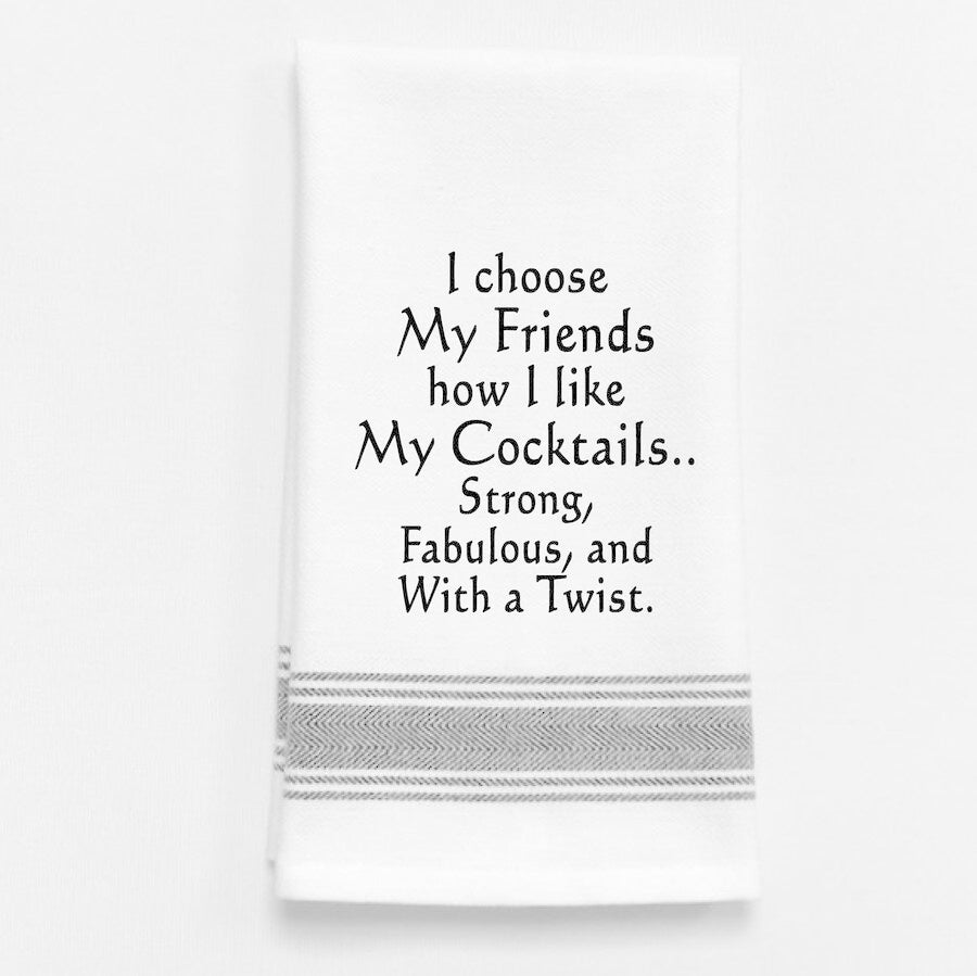 Wild Hare Chose My Friends, Cocktails Tea Towel