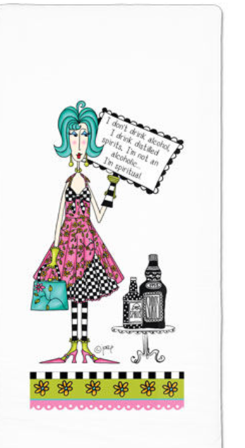 I Don't Drink Alcohol, I Drink Distilled Spirits, I'm Not An Alcoholic, I'm Spiritual