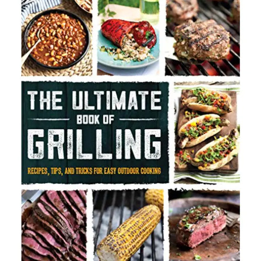 Ultimate Book of Grilling
