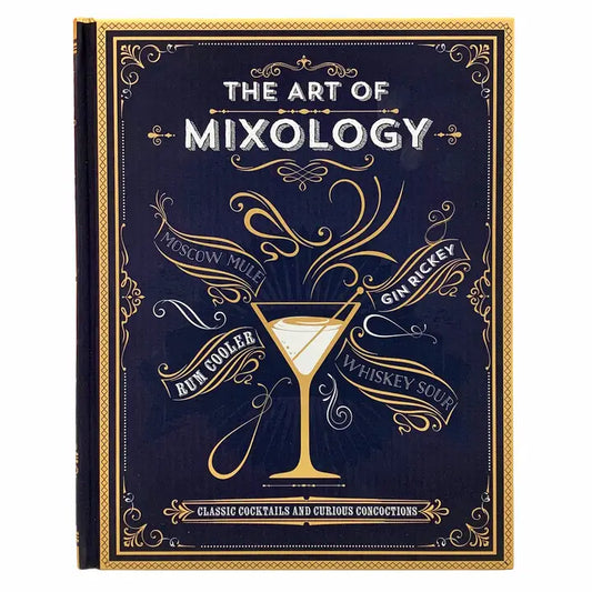 The Art of Mixology Recipe Book