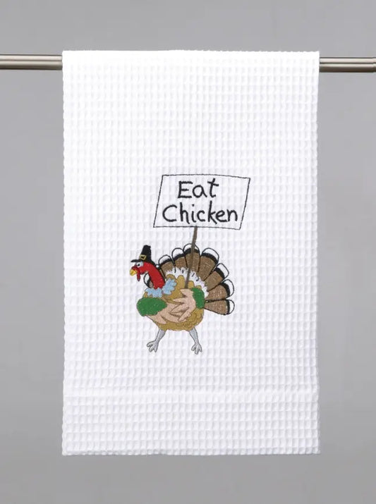 Eat Chicken Tea Towel