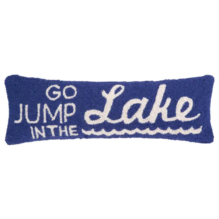 Go Jump In the Lake Hook Pillow