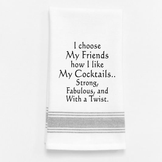 Wild Hare Chose My Friends, Cocktails Tea Towel