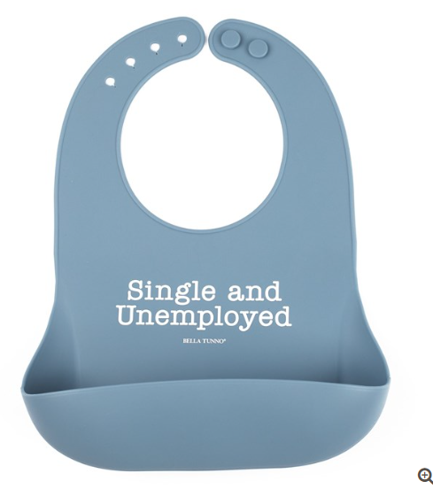 Bella Tuna Wonder Bib Single and Unemployed Silicone