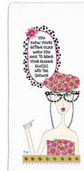 CJ Bella You know you're getting older when have to bring your reading glasses into the shower